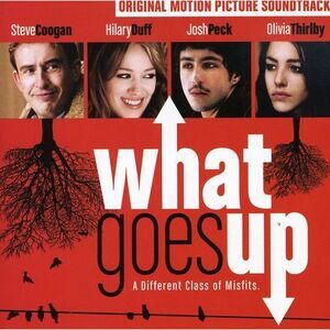 Various Artists - What Goes Up (Original Soundtrack)  CD